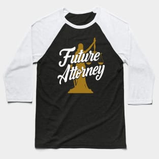 Future Attorney Baseball T-Shirt